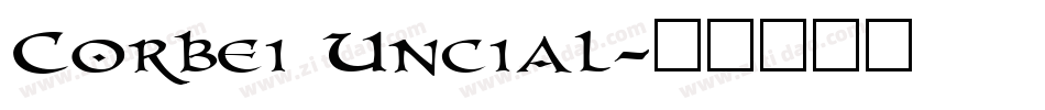 Corbei Uncial字体转换